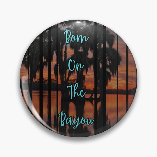 Item preview, Born On The Bayou designed and sold by miriamo25.