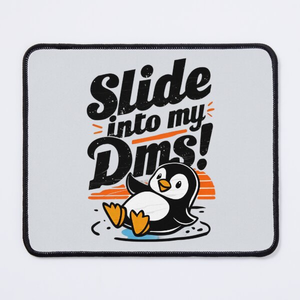 Item preview, Slide Into My DMs! Funny Penguin Design designed and sold by Jollys-ArtShop.