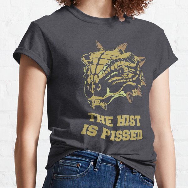 The Hist is Pissed - Alternate Classic T-Shirt