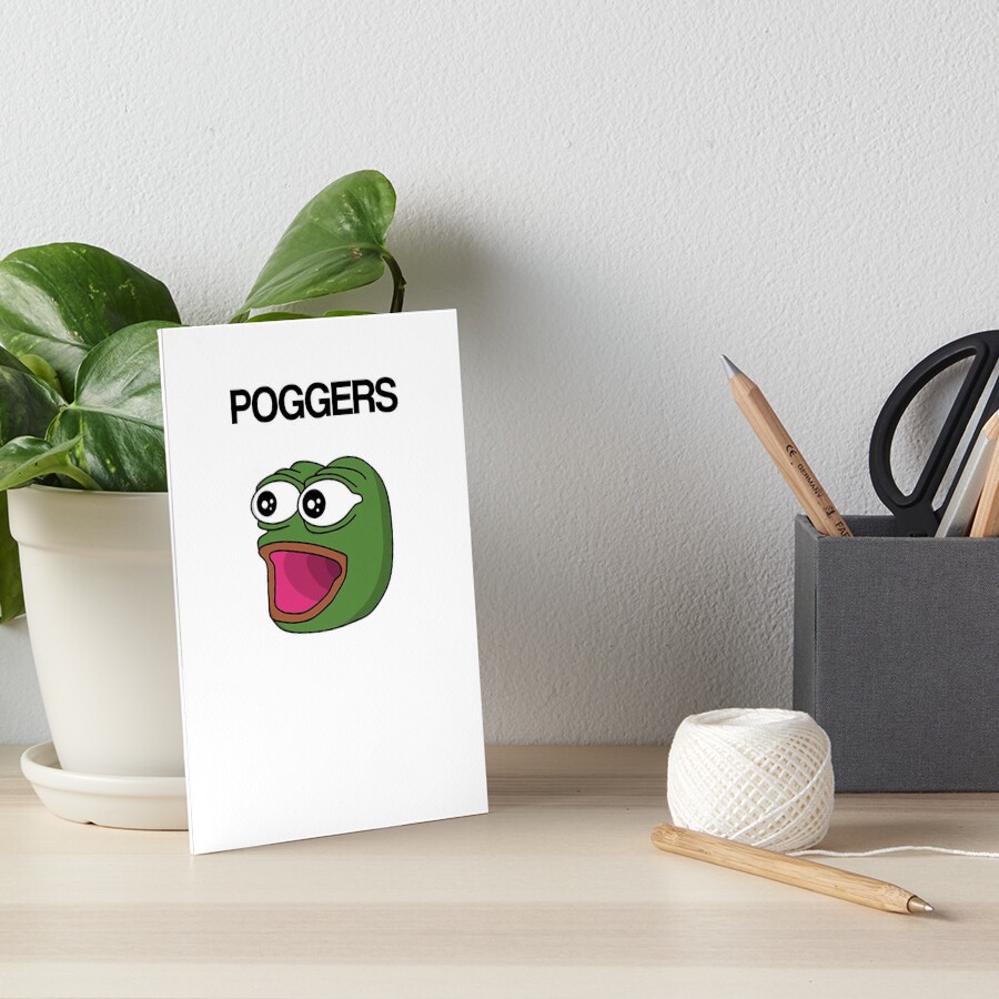 "POGGERS Emote Black text" Art Board Print for Sale by KingClothes