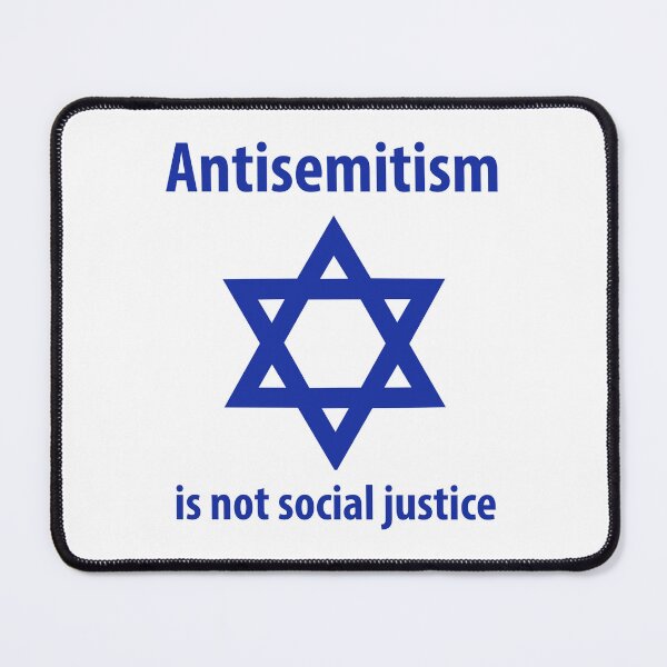 Item preview, Antisemitism is not social justice designed and sold by Rachel the Artist .