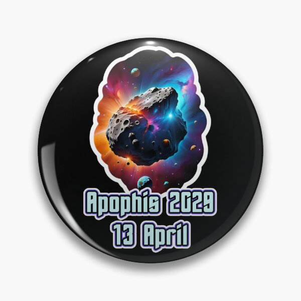 Item preview, Asteroid Apophis 13 April 2029 designed and sold by TheArtOfPat.