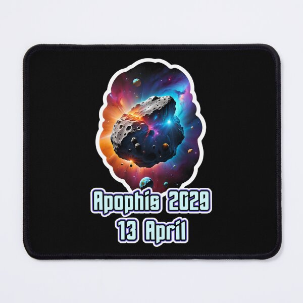 Item preview, Asteroid Apophis 13 April 2029 designed and sold by TheArtOfPat.