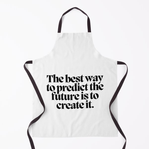 Item preview, The best way to predict the future is to create it.  designed and sold by CharmStudio.