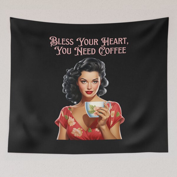 Item preview, Southern Charm Bless Your Heart You Need Coffee designed and sold by AlienOccupation.