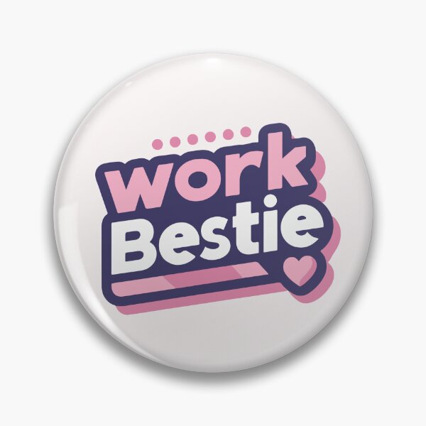 Item preview, Work Bestie designed and sold by thegirlyshoppe.