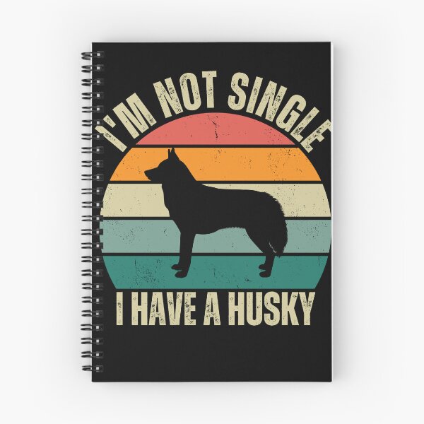 Item preview, I'm not single, I have a Husky designed and sold by TeeShirtVibes.