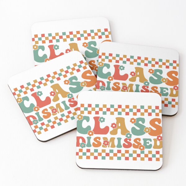 Item preview, Class Dismissed | School Vacation designed and sold by PaintedPixels01.