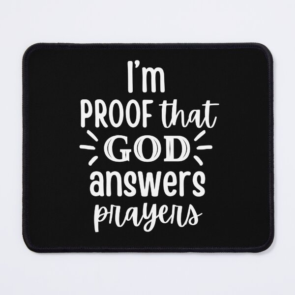 Item preview, I'm Proof That God Answers Prayers designed and sold by BeansHotTees.