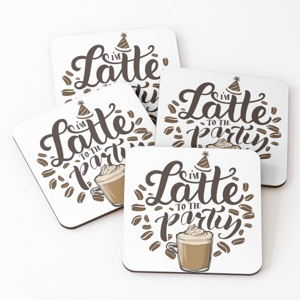 Item preview, I'm Latte to the Party: Coffee Lovers Festive Blend Illustration designed and sold by HahaHandlesHub.