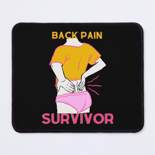 Item preview, Back Pain Survivor designed and sold by SleepingFoxy.