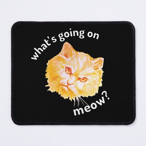 Item preview, what's going on meow? designed and sold by umasharda.