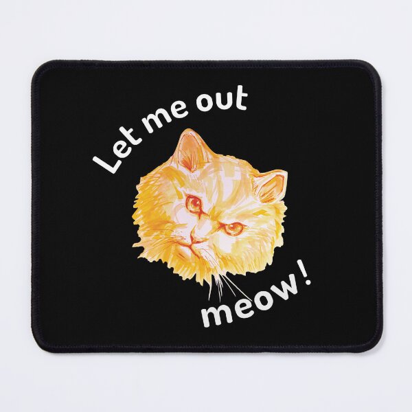 Item preview, Let me out meow! designed and sold by umasharda.