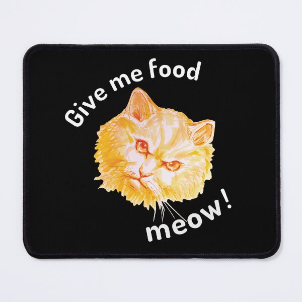 Item preview, Give me food meow! designed and sold by umasharda.