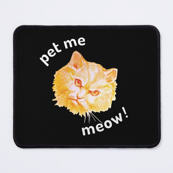 Item preview, Pet me meow! designed and sold by umasharda.