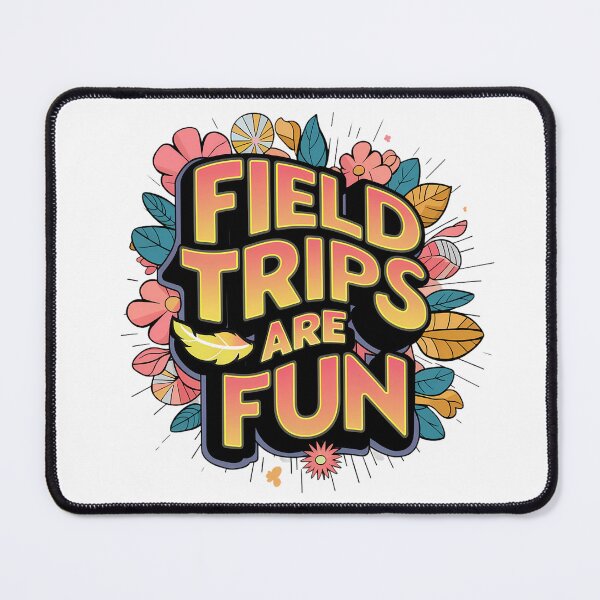 Item preview, Field Trips Are Fun designed and sold by PeelZinc.