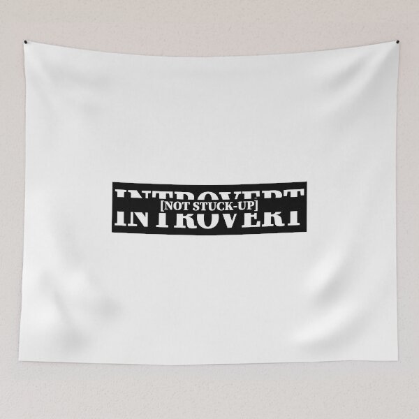 Item preview, Introvert, Not Stuck-Up designed and sold by Slassyat.