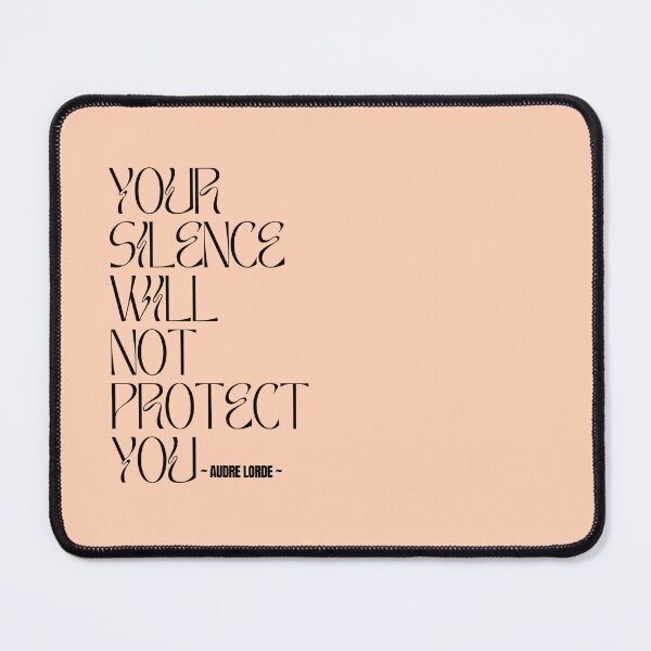 Item preview, Your silence will not protect you - Audre Lorde Quote designed and sold by angelyara.