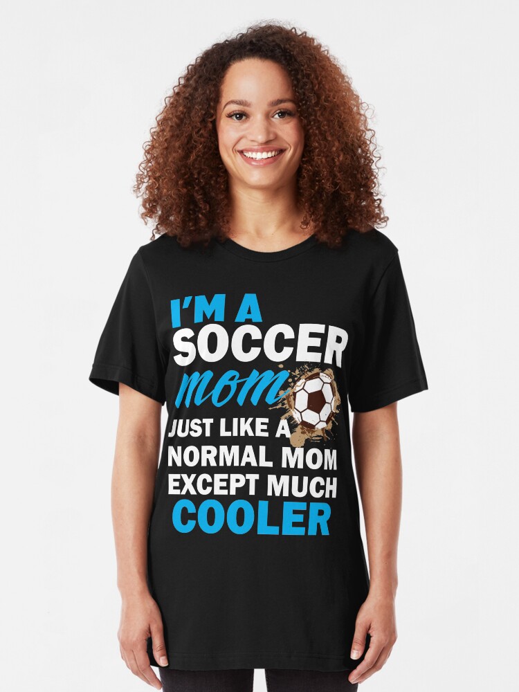 "soccer mom tee football mom quotes soccer mom clothing crazy soccer