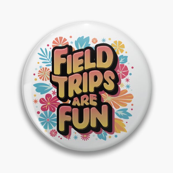 Item preview, Field Trips Are Fun designed and sold by PeelZinc.