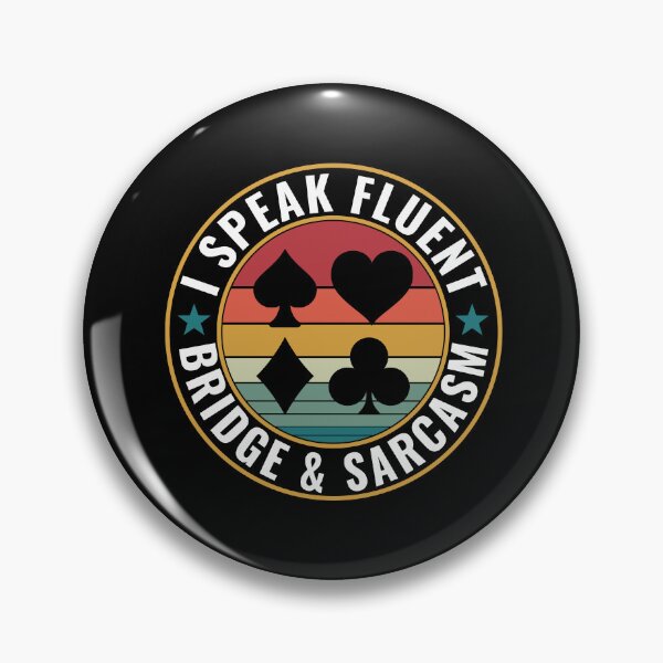 Item preview, I speak Fluent Bridge & Sarcasm Bridge Player designed and sold by BlueBerry-Pengu.