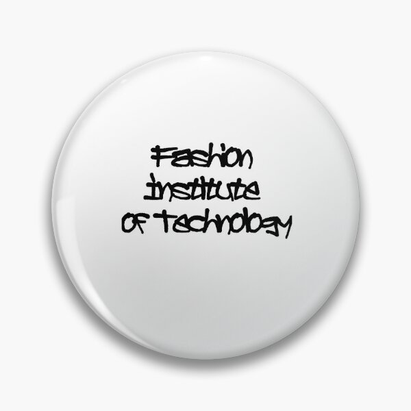 Item preview, Fashion Institute of Technology black font designed and sold by UnshieldArt.