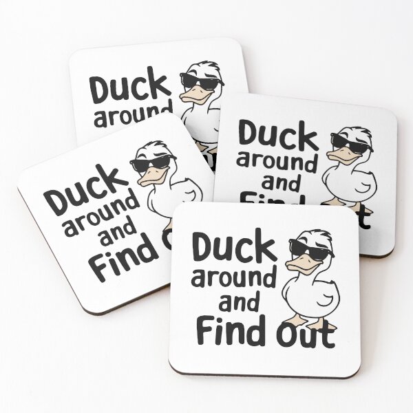 Item preview, Duck Around and Find Out designed and sold by PeelZinc.