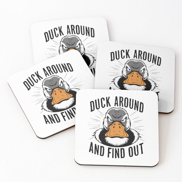 Item preview, Duck Around and Find Out designed and sold by PeelZinc.