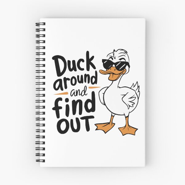 Item preview, Duck Around and Find Out designed and sold by PeelZinc.