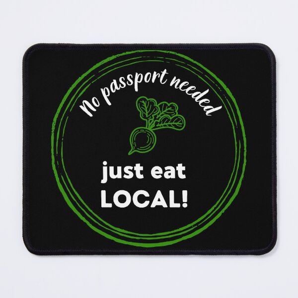 Item preview, No passport needed, just eat local designed and sold by alczar.