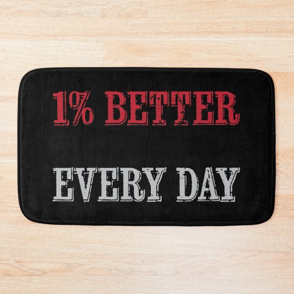 Item preview, 1% Better Every Day designed and sold by Eliza434.