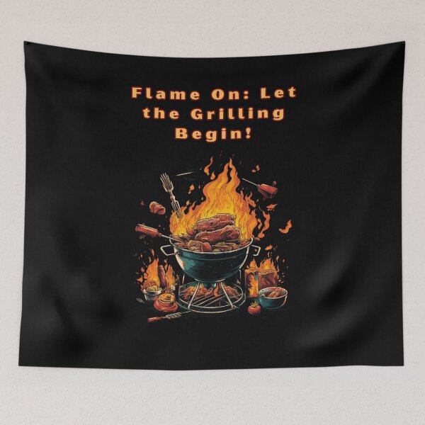 Item preview, FLAME ON: LET THE GRILLING BEGIN! designed and sold by mirciashop.