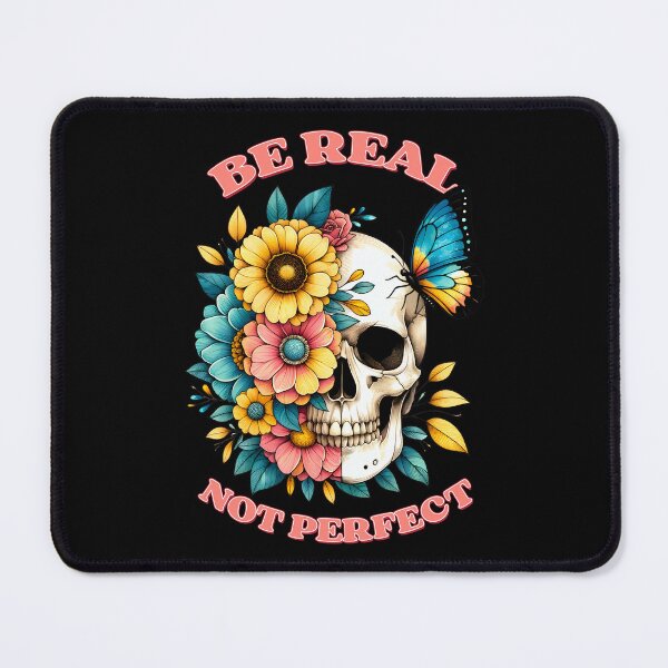 Item preview, Be real not perfect designed and sold by HofTao.