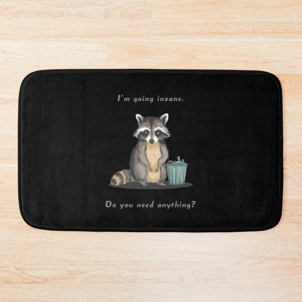 Aperçu de l'œuvre Je deviens fou. As-tu besoin de quelque chose ? Mème Raccoon créée et vendue par These_Prints.