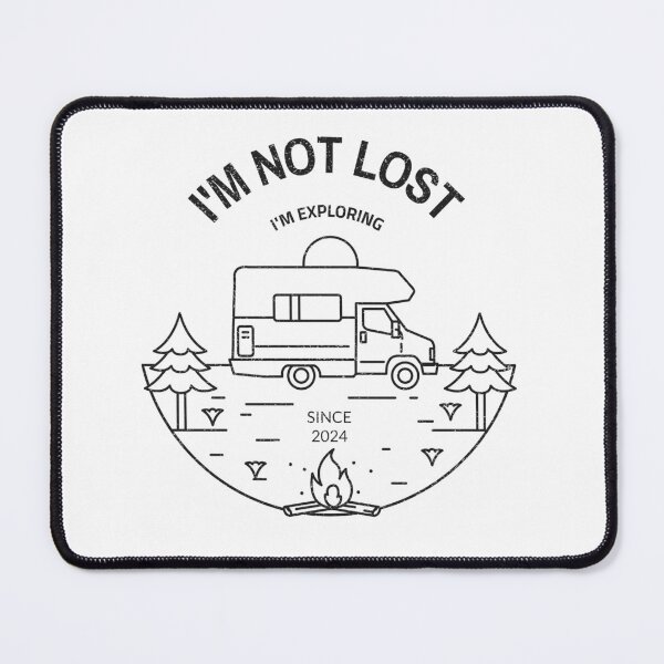 Item preview, im not lost im exploring motorhome rv camping t-shirt designed and sold by WightWolfUK.