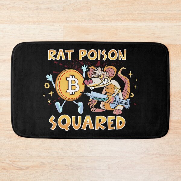Item preview, Bitcoin. Rat Poison Squared designed and sold by TheBitcoinStore.