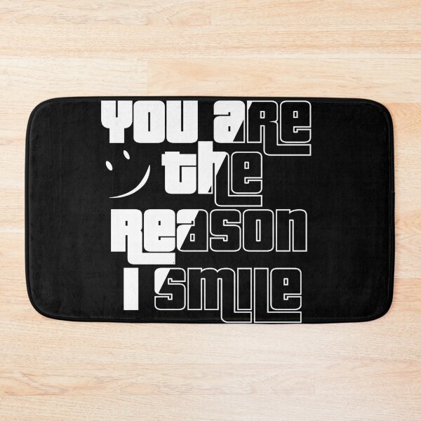 Item preview, Your are the Reason i Smile designed and sold by dennaibz.