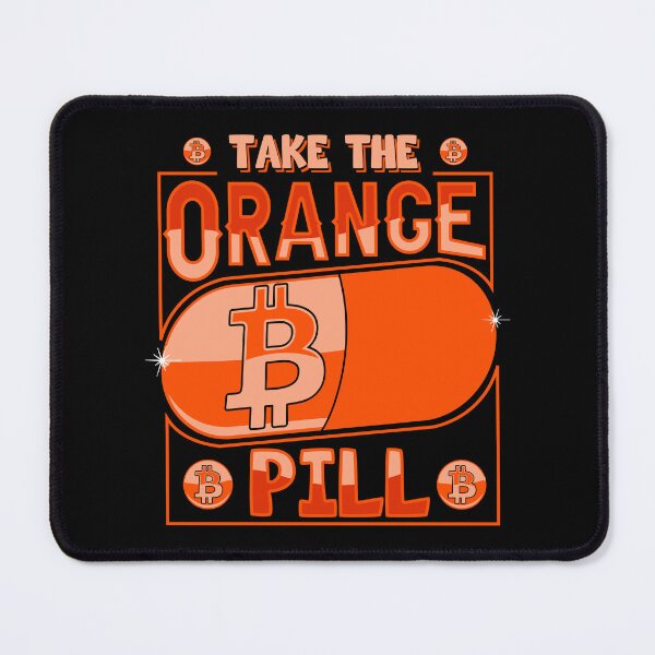 Item preview, Take The Orange Pill. Bitcoin designed and sold by TheBitcoinStore.