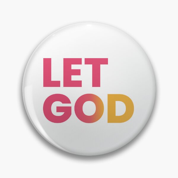 Item preview, Let Go and Let God designed and sold by CuteNCool.
