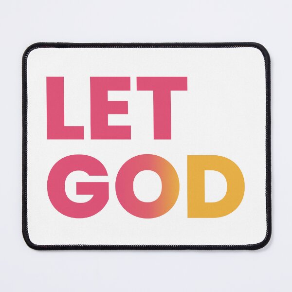 Item preview, Let Go and Let God designed and sold by CuteNCool.