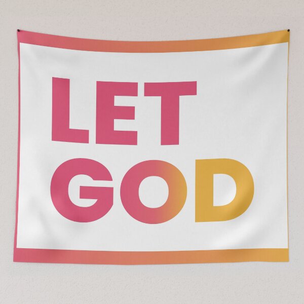 Item preview, Let Go and Let God designed and sold by CuteNCool.