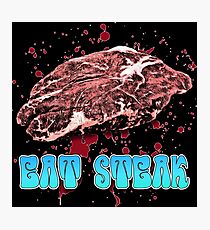 Eat Steak Photographic Print
