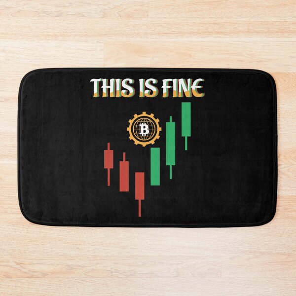 Item preview, This Is Fine designed and sold by TheBitcoinStore.