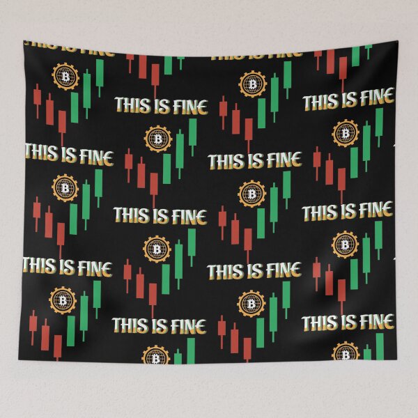 Item preview, This Is Fine designed and sold by TheBitcoinStore.