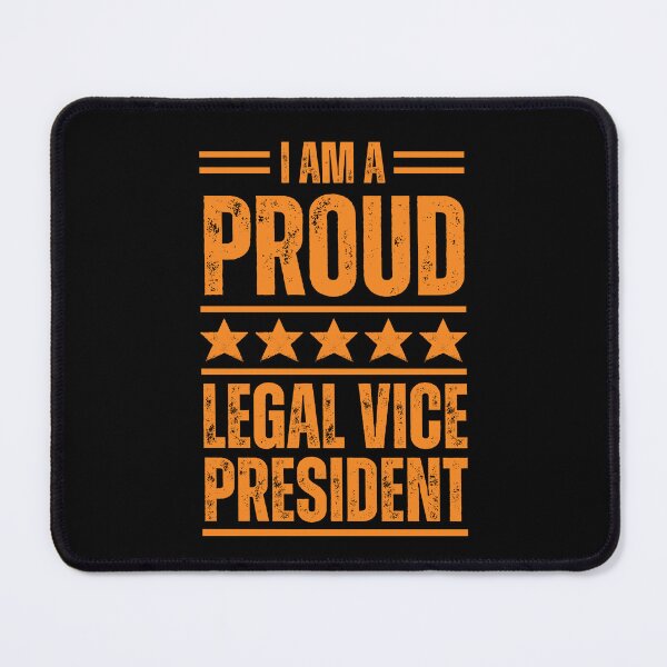 Item preview, I'm A very proud Legal vice president designed and sold by rootartino.