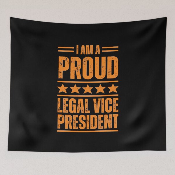 Item preview, I'm A very proud Legal vice president designed and sold by rootartino.