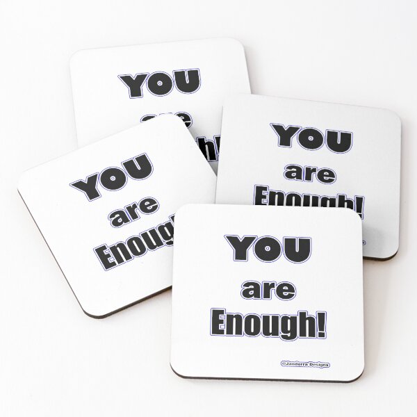 Item preview, You are Enough designed and sold by JanderraDesigns.