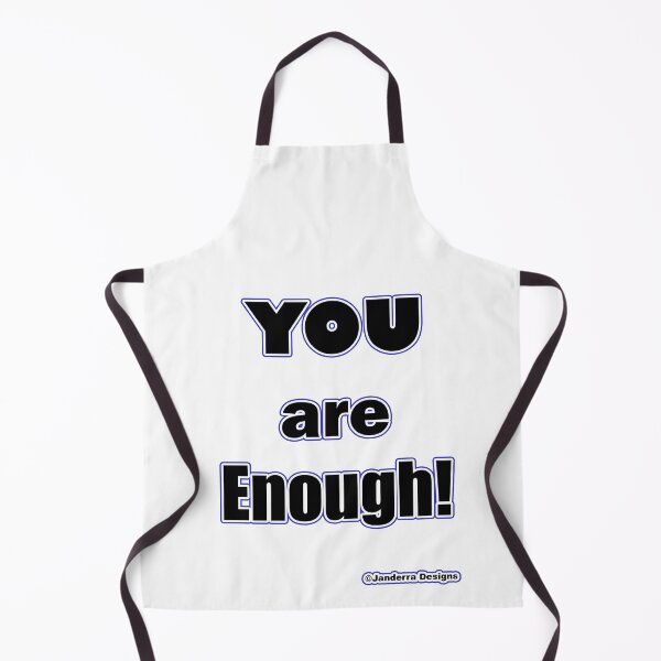 Item preview, You are Enough designed and sold by JanderraDesigns.