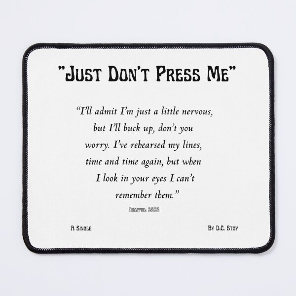 Item preview, Just Don't Press Me designed and sold by dcstoy2u-SHOP.