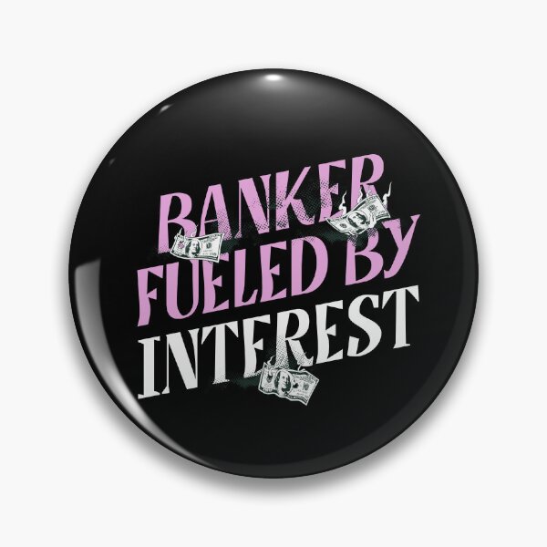 Item preview, Banker: Fueled By Interest. Funny Banker designed and sold by DomTeesHaven.